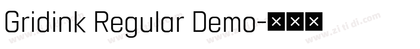 Gridink Regular Demo字体转换 Gridink Regular Demo字体转换